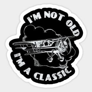 I'm Not Old I'm Classic, Funny Flying (White Print) Sticker